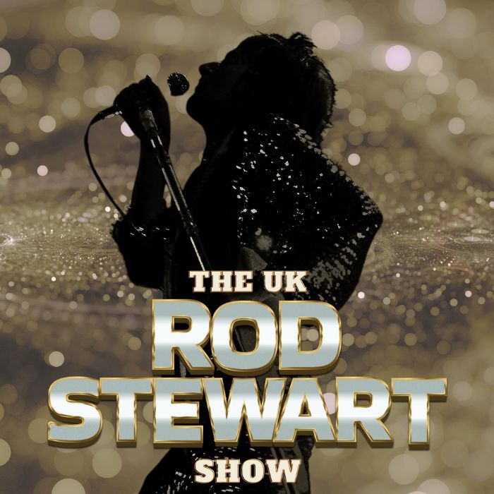 UK Rod Stewart Show - March 2026