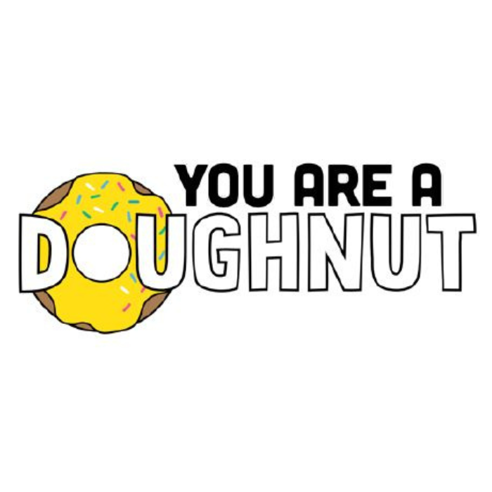 You Are a Doughnut - 10 July 2024